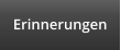 Erinnerungen